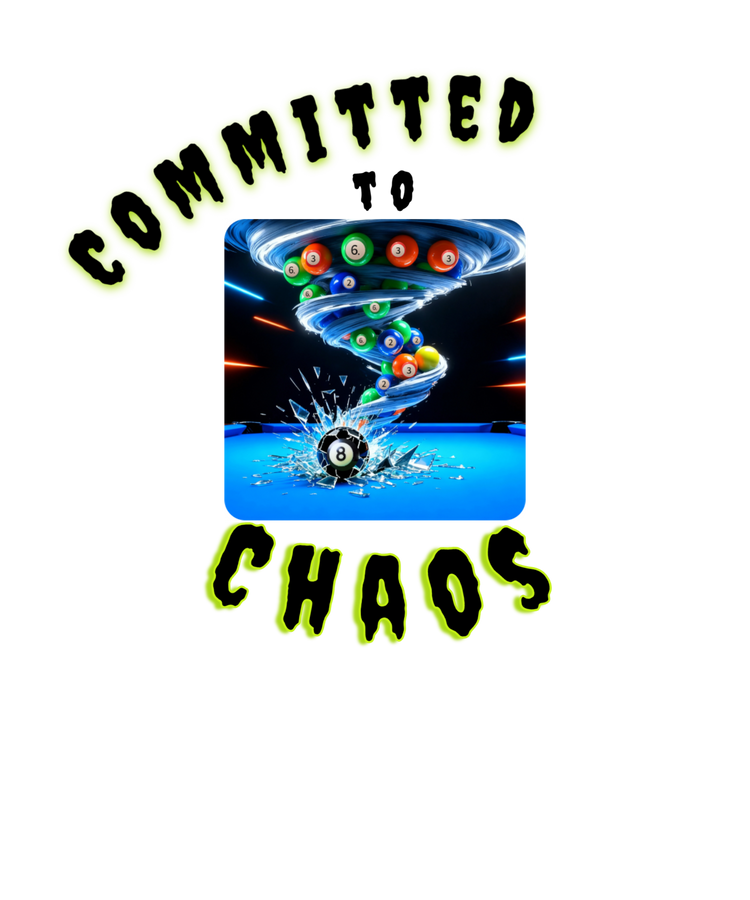 Committed to Chaos - Team Shirts and Accessories