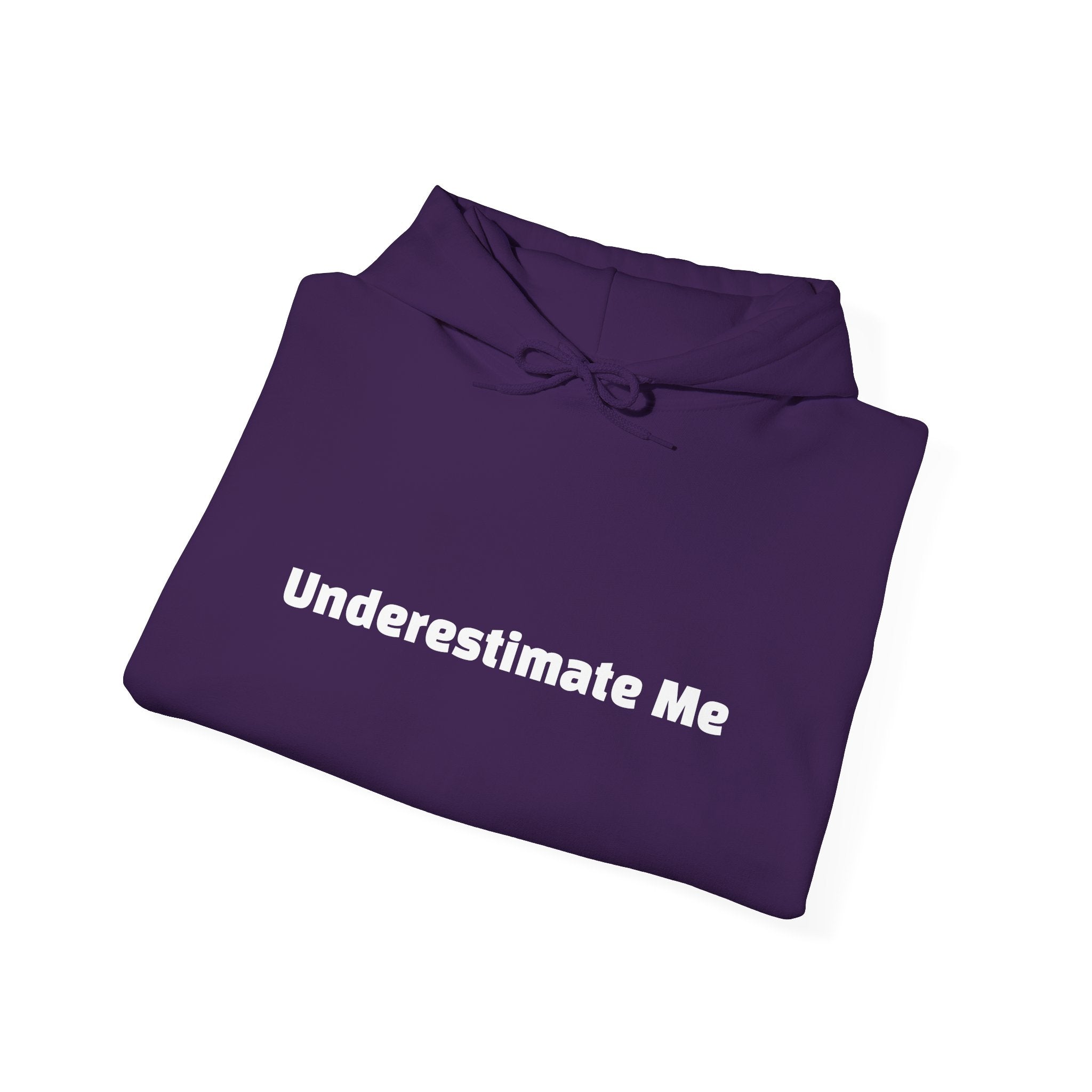 Embrace the Challenge: Underestimate Me Hoodie