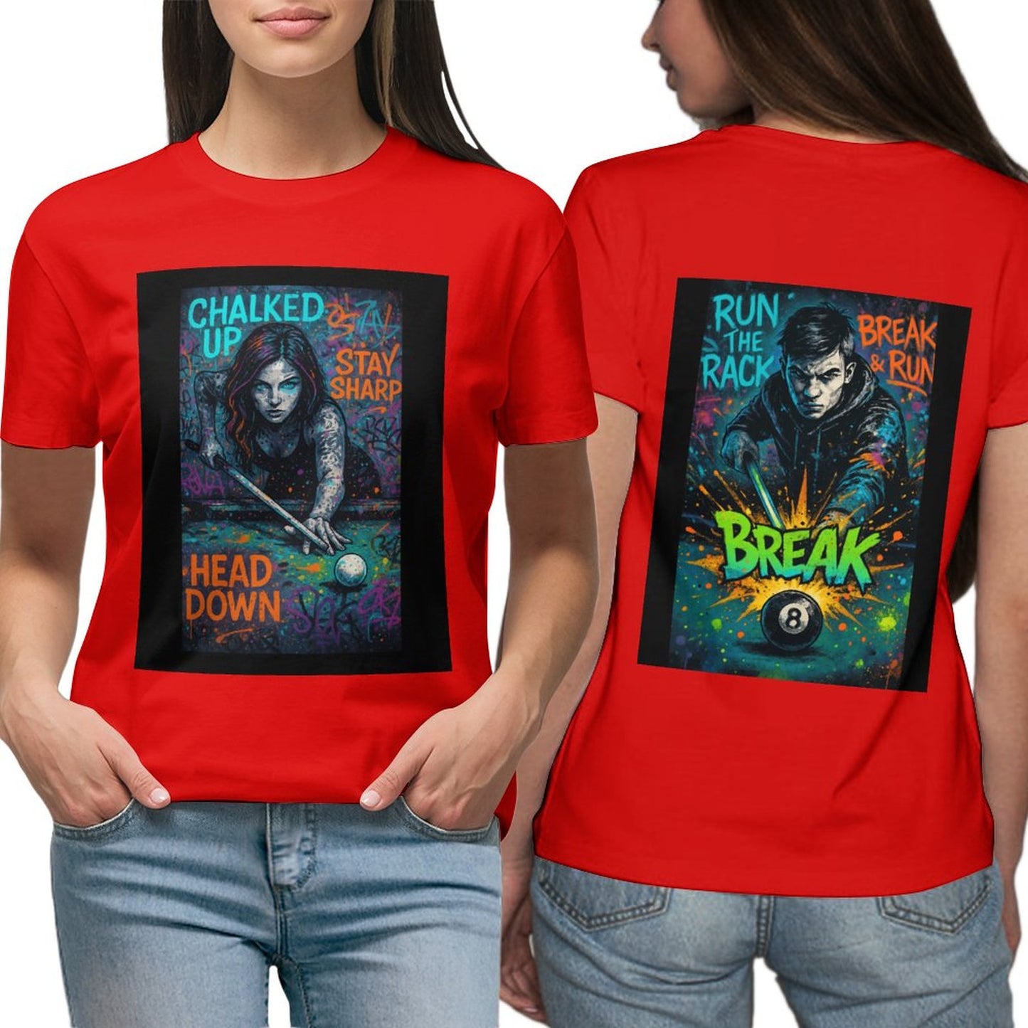 Chalked Up Women's Graphic Tees - Front and Back Graphic