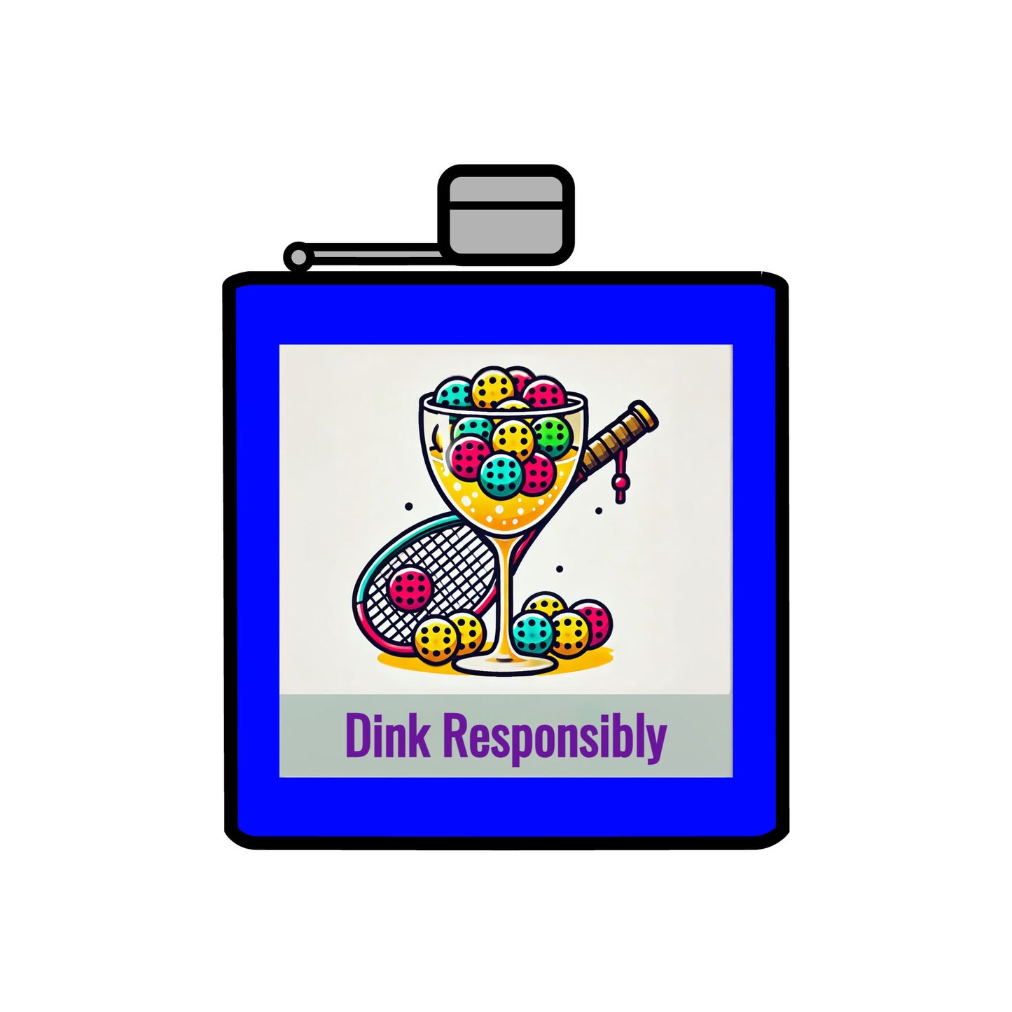 Pickleball "Dink Responsibly" Stainless Steel 6oz Flask
