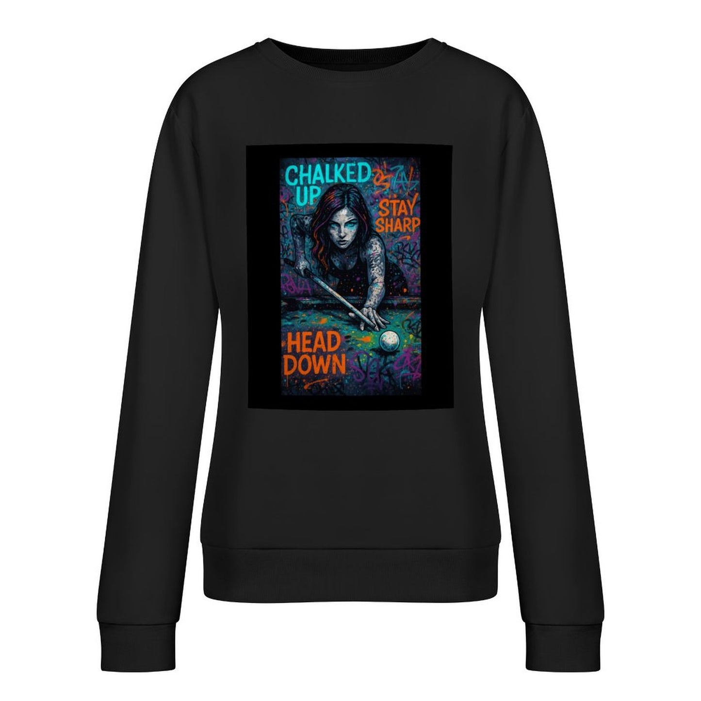 Chalked Up Women’s Printed Cotton Sweatshirt – Front Graphic
